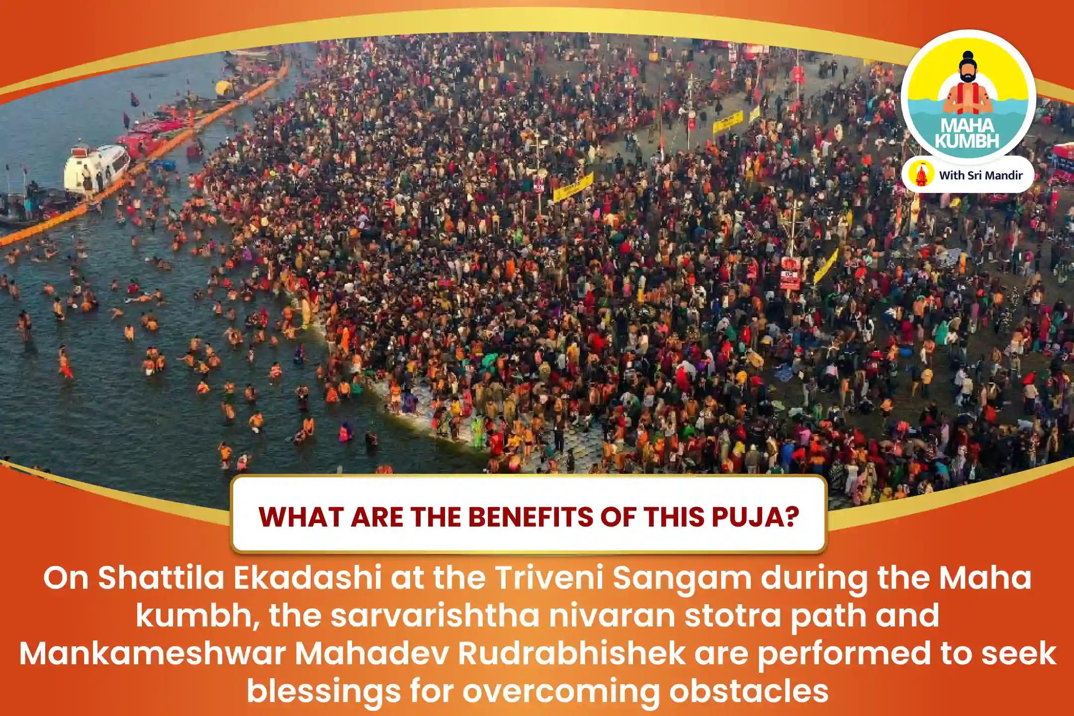  Mahakumbh Triveni Sangam Jaya Ekadashi Special Sarvarishtha Nivaran Stotra Path and Mankameshwar Mahadev Rudrabhishek For Overcoming Adversities and Fulfillment of all Desires