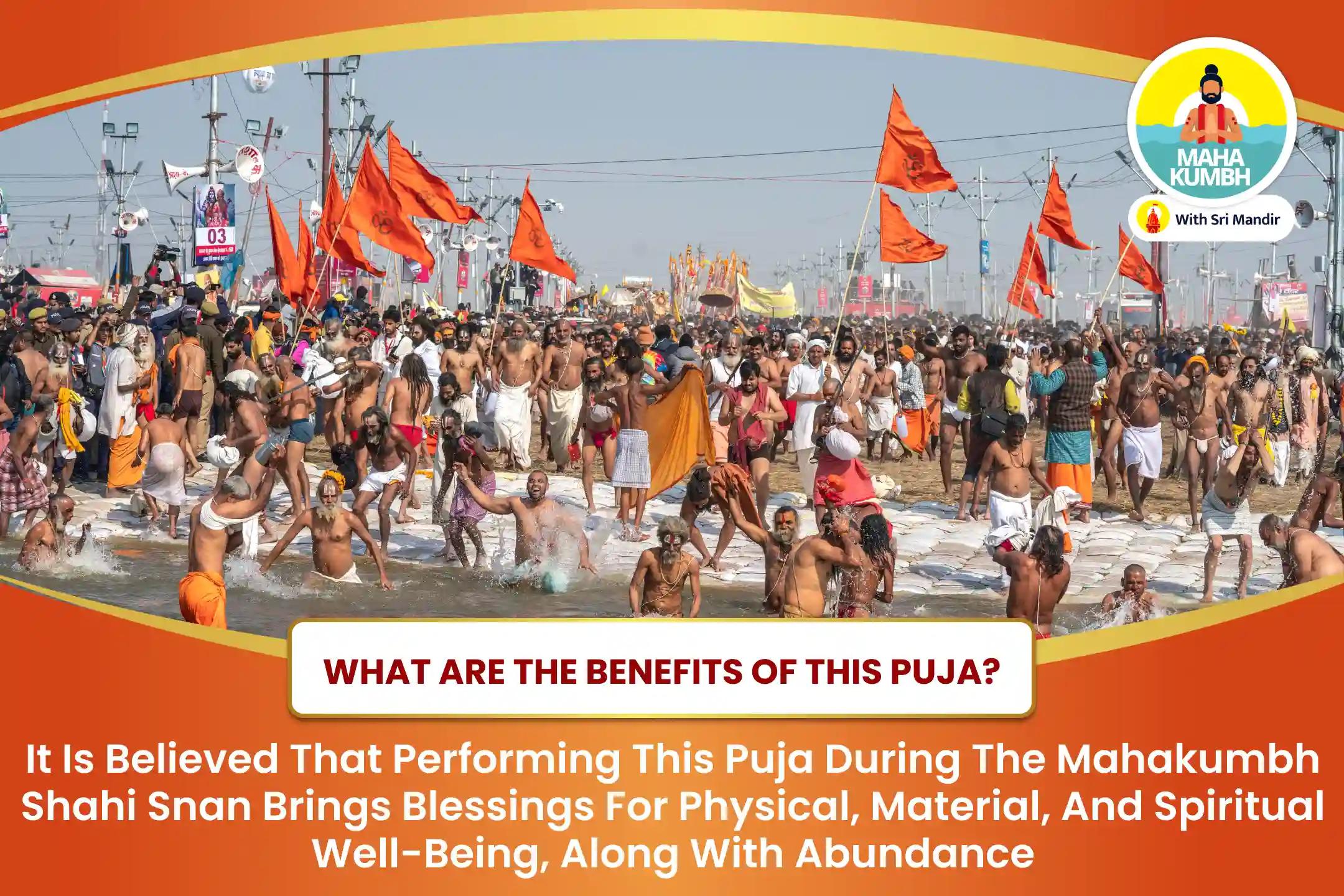 Mahakumbh Shahi Snan Tri Shakti Magha Purnima Special 11,000 Durga Beej Mantra Jaap, Ashta Lakshmi Yagya and Saraswati Vandana For Physical, Material and Spiritual Well-Being and Abundance