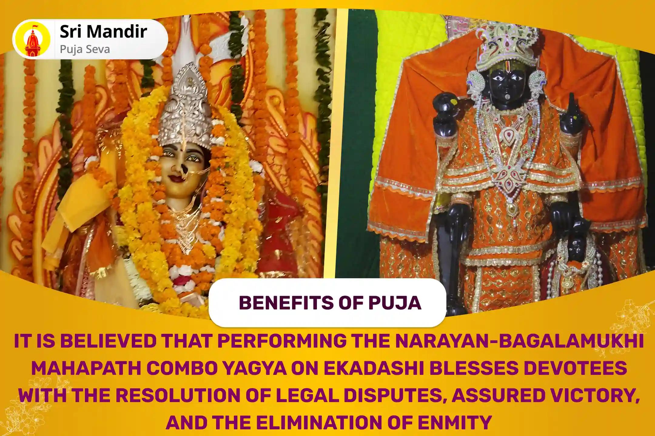 Ekadashi Narayan-Bagalamukhi Mahapath Combo Yagya 36,000 Maa Bagalamukhi Mantra Jaap and Narayan Sudarshan Kavacham Yagya  For Resolving Legal Battles, Ensuring Victory, and Removing Enmity