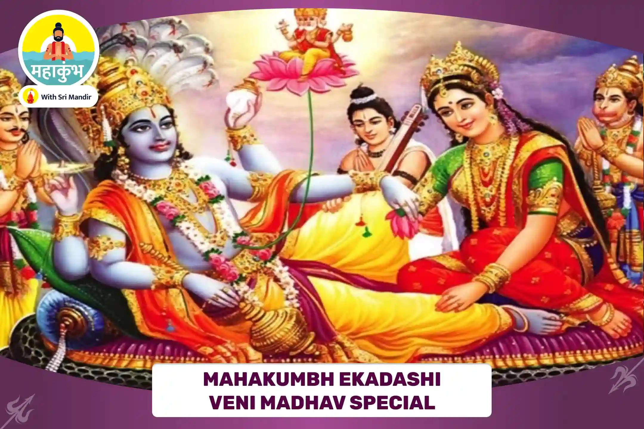 Mahakumbh Ekadashi Veni Madhav Special Vishnu Ashtavataar Pujan, Panchamrit Abhishek and Sudarshan Yagya for Abundant Wealth and Prosperity in Life