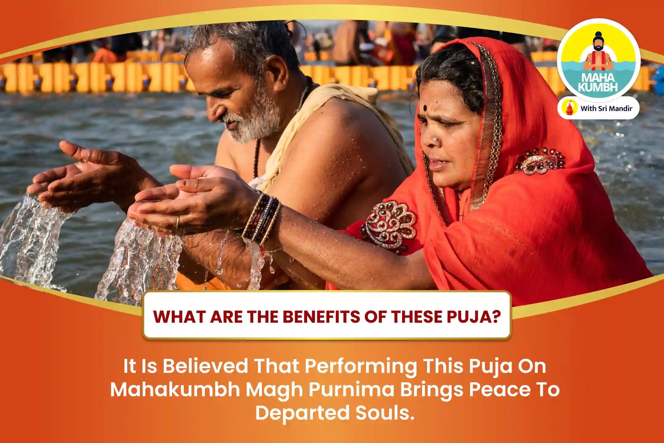 Mahakumbh Purnima Shahi Snan Special Narayan Bali, Naag Bali, and Pitru Shanti Mahapuja for Peace of Departed Souls