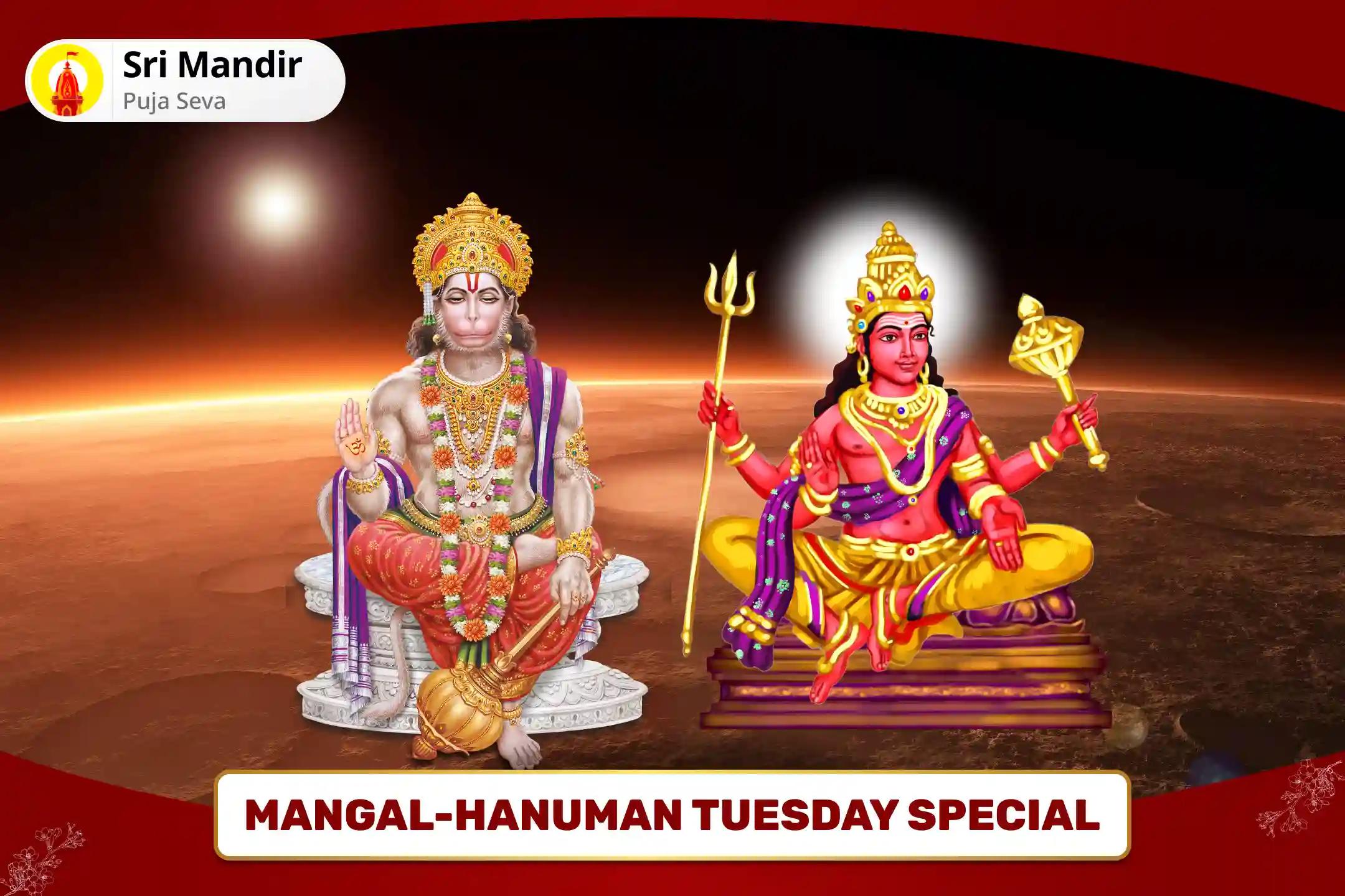 Mangal-Hanuman Tuesday Special 7000 Mangal Graha Shanti Mantra Jaap and Shatrunjay Hanumatstotram Yagya for Overcoming Anger and Aggression to Resolve Conflicts in Life