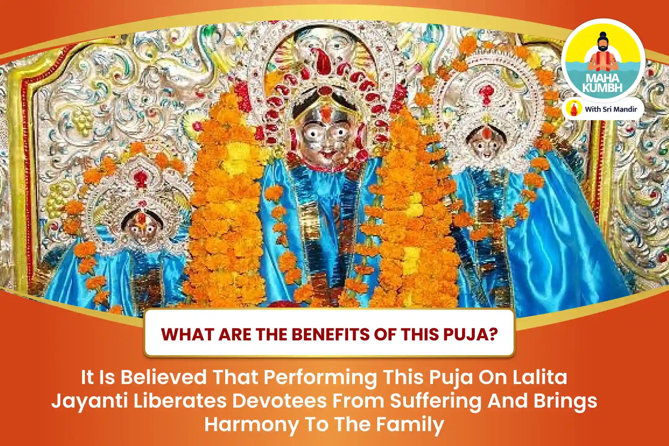 Lalita Jayanti Purnima Prayagraj Shaktipeeth Special Shodasha Shri Chakra Pujan, Lalita Shahasranama and Tripura Sundari Homa for Liberation from Sufferings and Harmony in Family