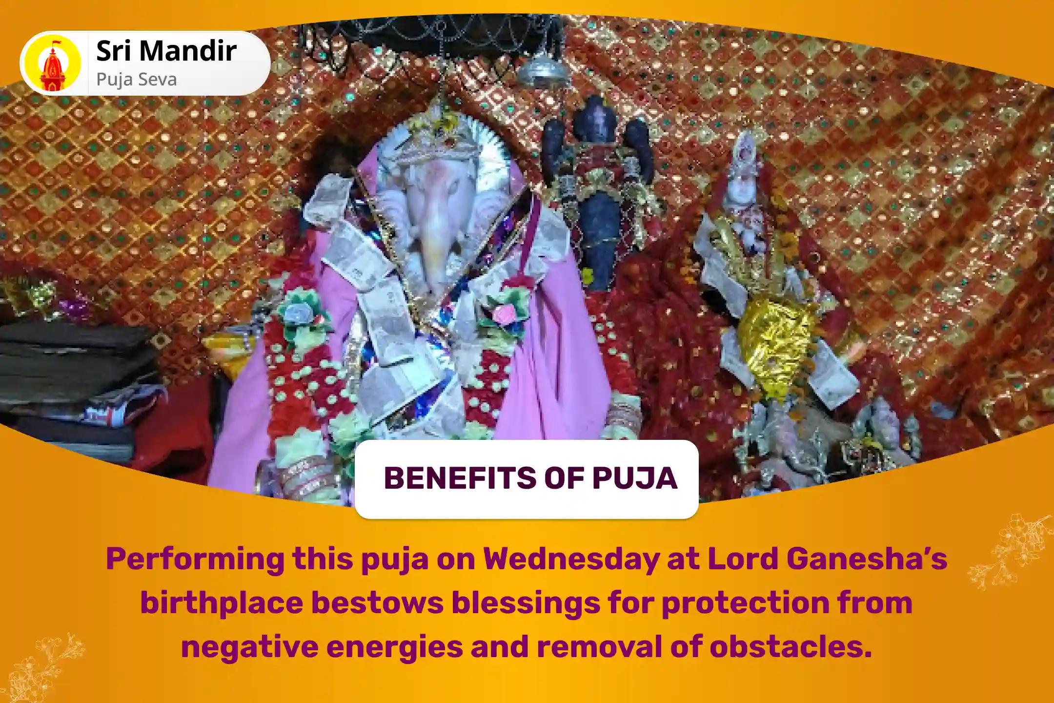 Wednesday Birthplace of Ganesh Special 11,000 Vighna Harta Ganesh Mool Mantra Jaap and Ashta Vinayak Havan for Protection from Negative Energies and Removal of Obstacles