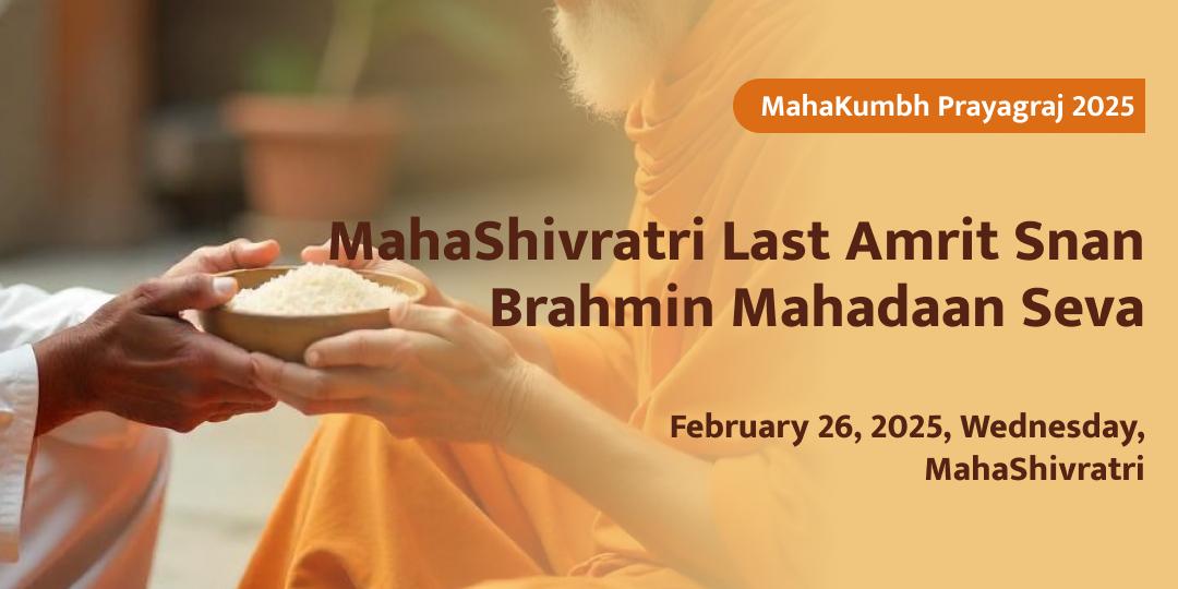 MahaKumbh MahaShivratri Brahmin Mahadaan Seva