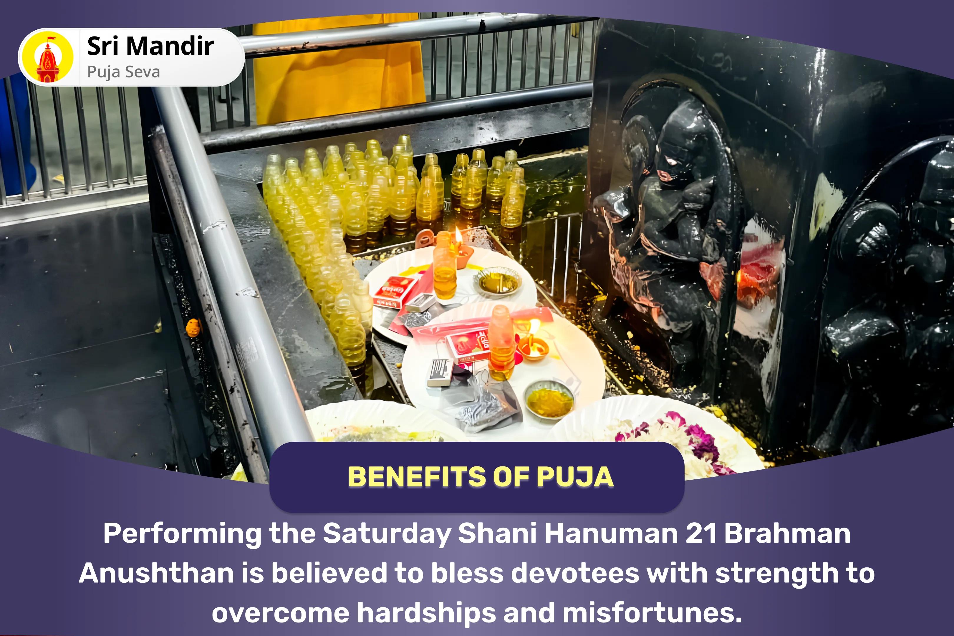 Saturday Shani Hanuman 21 Brahman Anushthan 19,000 Shani Mool Mantra Jaap and 1008 Sankat Mochan Hanuman Ashtak Path for Strength to Overcome Hardships and Misfortunes