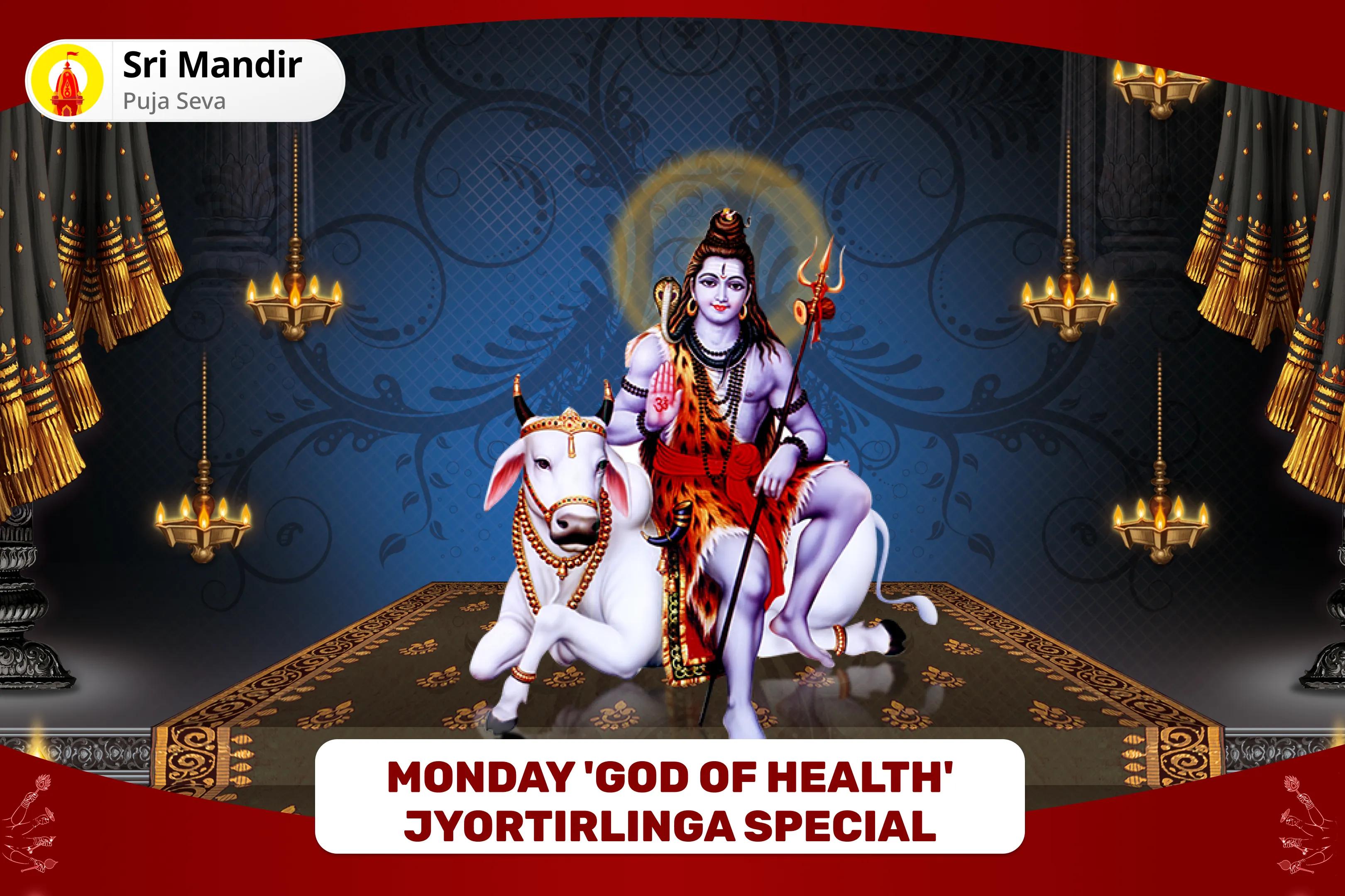 Monday 'God of Health' Jyortirlinga Special 11,000 Mahamrityunjay Mantra Jaap and Arogya Murti Dhanvantari Shakti Homa for Healing, Protection, and Warding Off Untimely Misfortunes