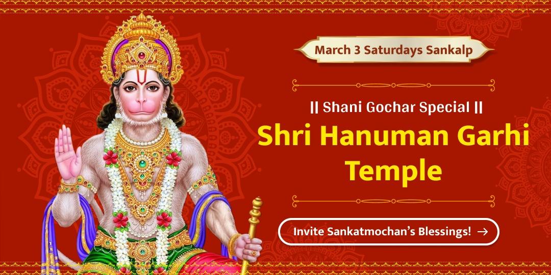 A Rare Saturday Sankalp Opportunity – Seek Hanuman’s Protection from Shani Gochar!