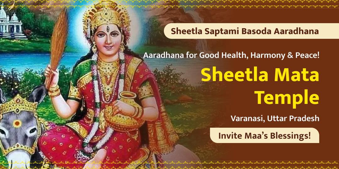 This Sheetla Saptami, protect your loved ones from diseases and misfortunes!