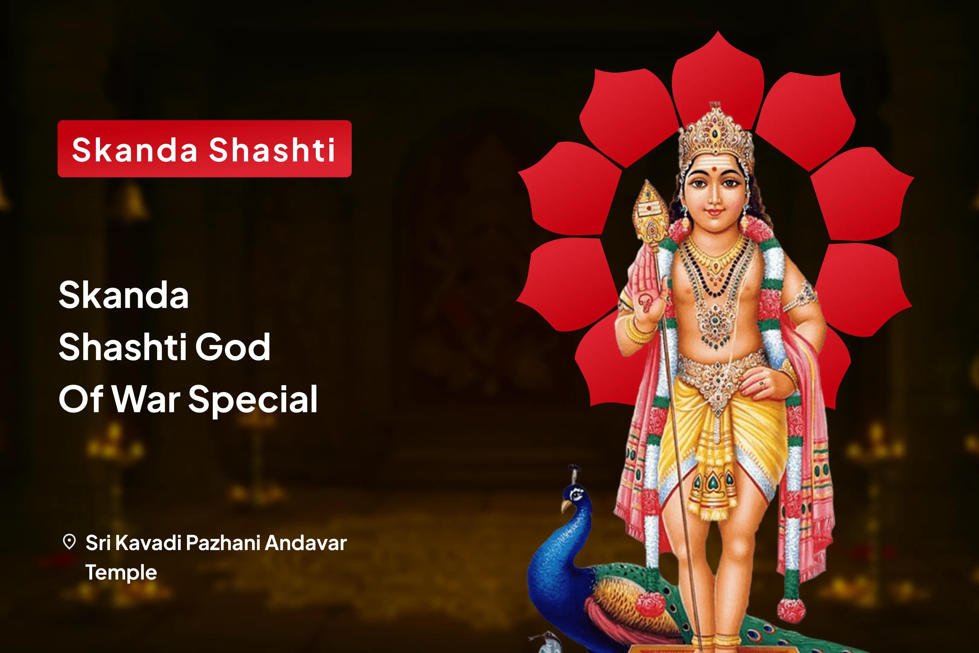 Skanda Shashti God of War Special Shatru Samhara Trishati Homa For Blessing to Attain Victory over Enemies and Adversities in Life
