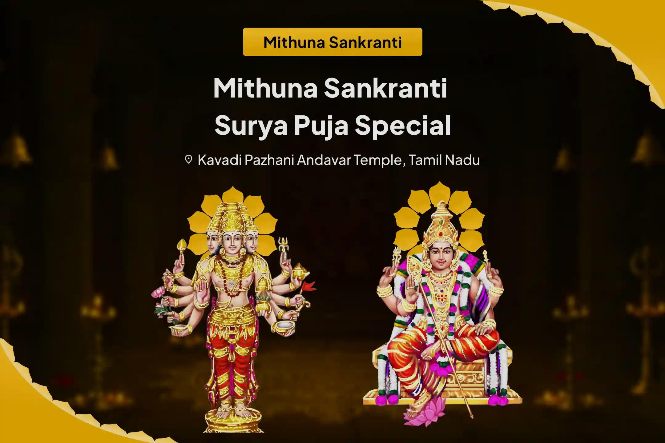 Mithuna Sankranti Surya Puja Special Surya Narayana Udaya Shanti Homa and Subramanya Abhishekam to invoke protection, courage, and energy