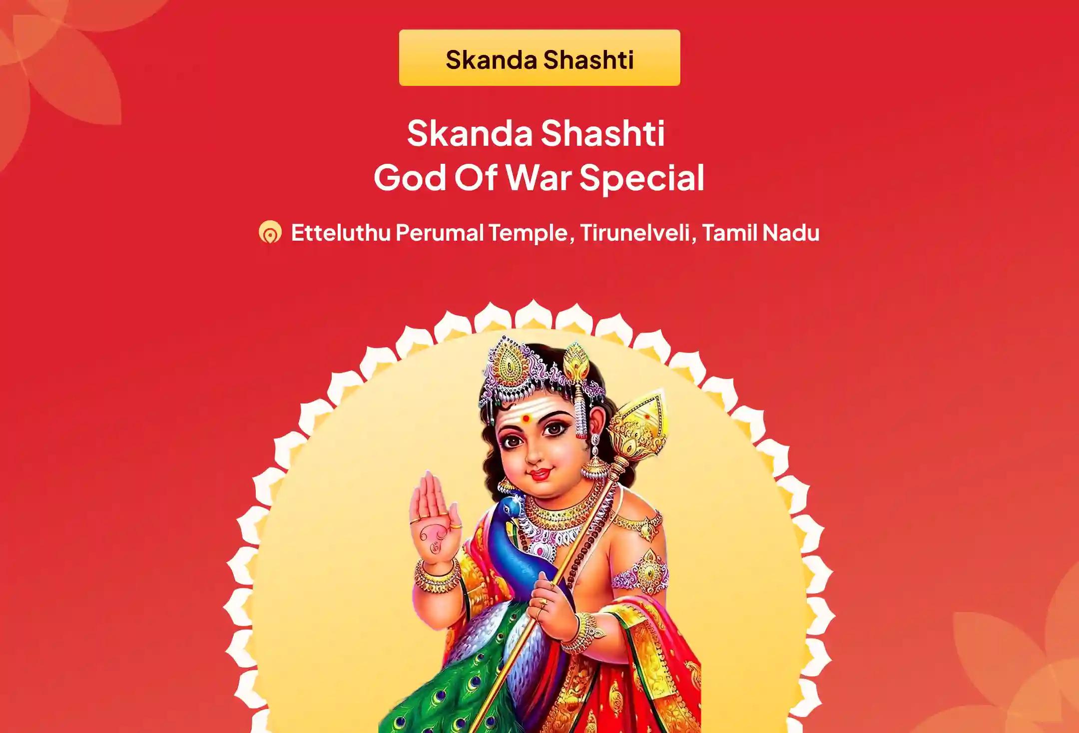 Skanda Shashti God of War Special Shatru Samhara Trishati Homa For Blessing to Attain Victory over Enemies and Adversities in Life