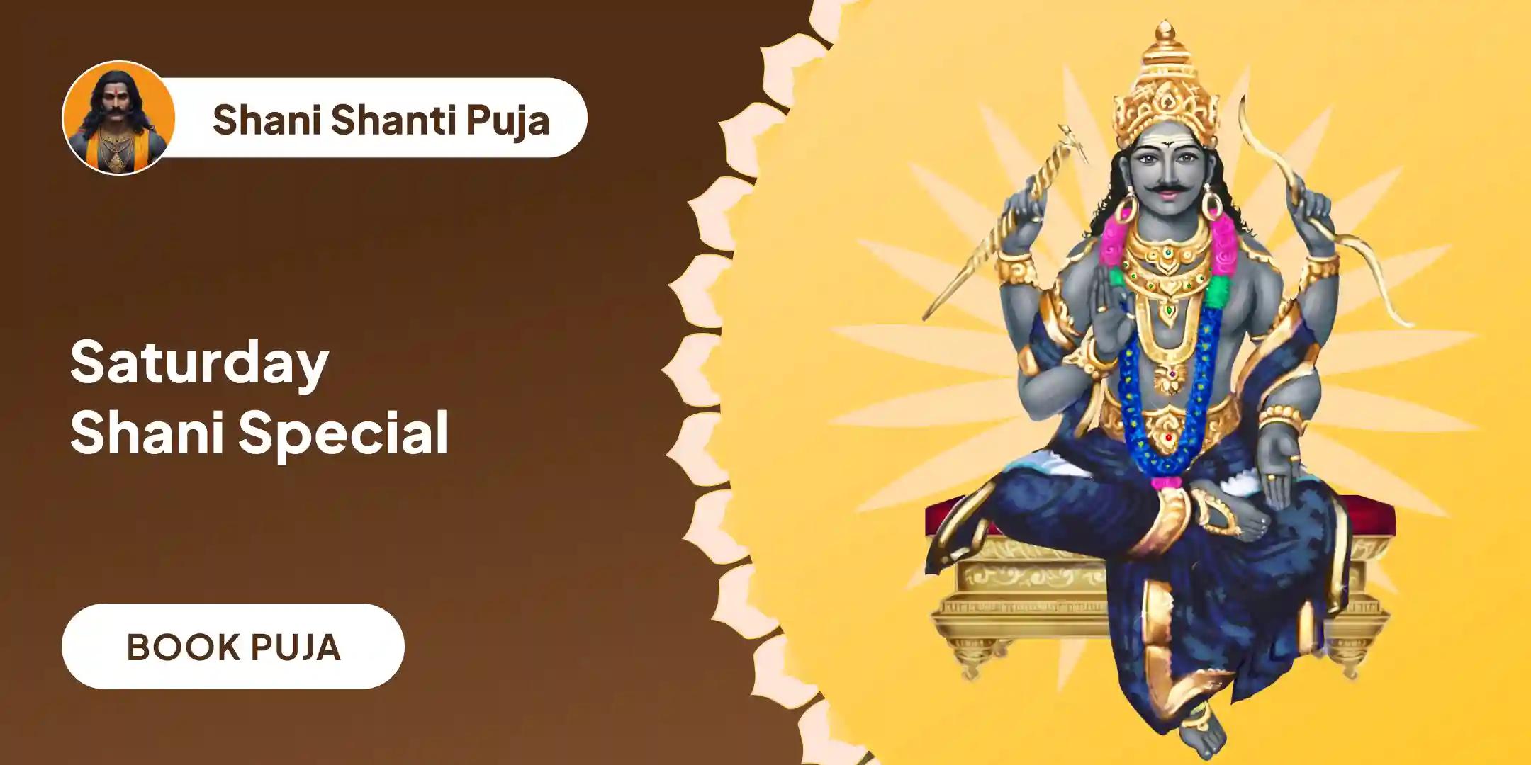 Shani Saade Saati Peeda Shanti Mahapuja, Shani Til Tel Abhishek and Mahadasha Shanti Mahapuja