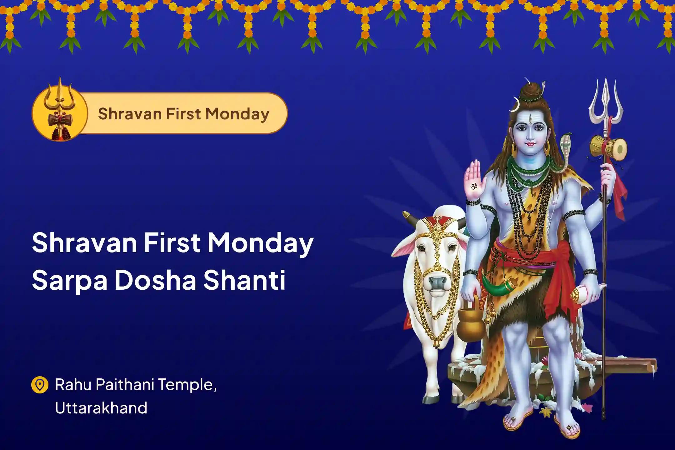 Shravan First Monday Sarp Dosha Shanti Kaal Sarp Dosha Shanti Puja and Rahu Paithani Shiv Rudrabhishek For Fearlessness and Achieving Mental Stability