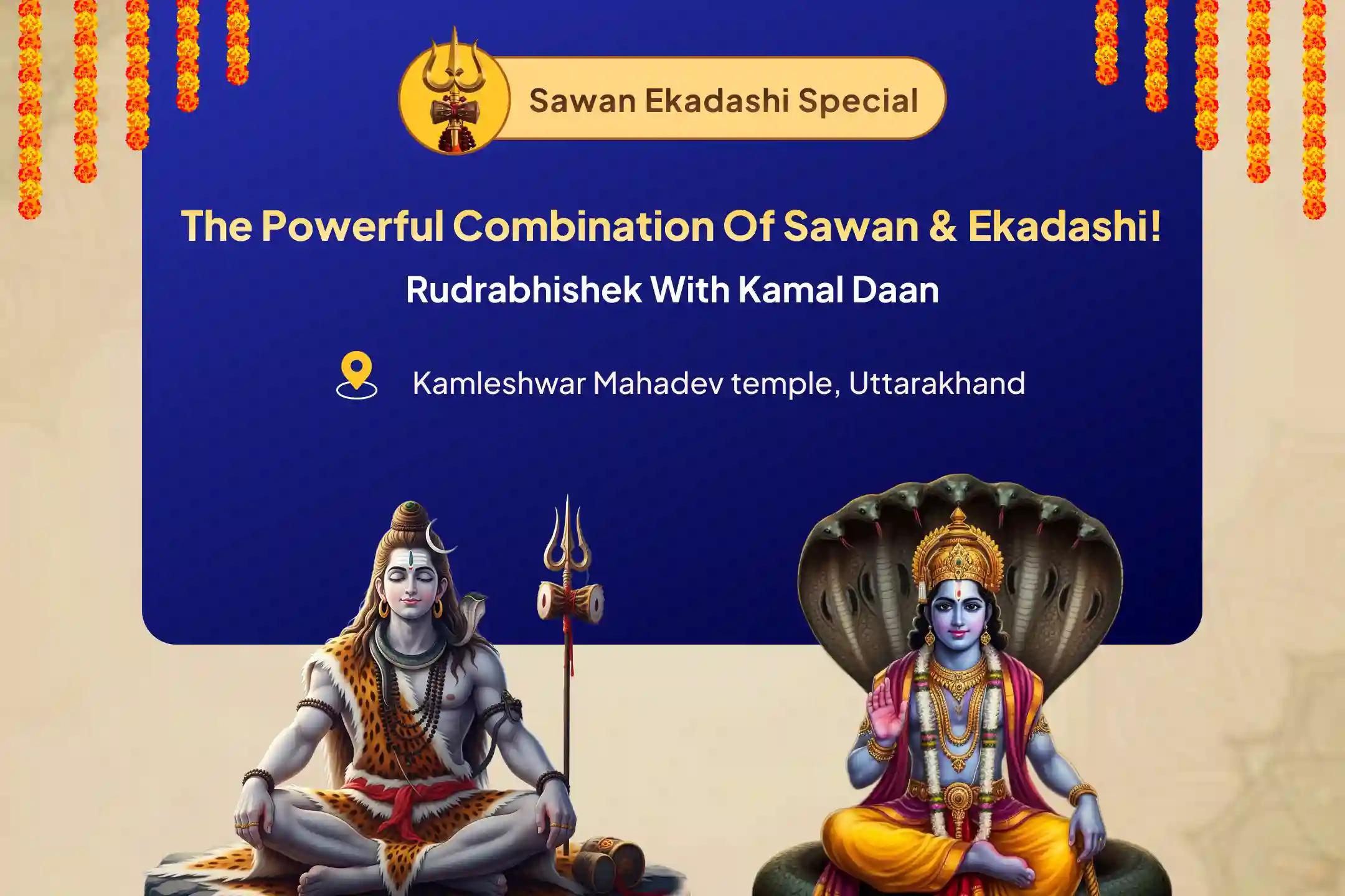 Sawan Monday Meets Kamika Ekadashi – Vishnu’s Eye, Shiva’s Grace Kamleshwar Shiva–Vishnu Ekadashi Special Rudrabhishek & Kamal Daan (Offering of Lotus) Puja for Divine Grace, Removal of Sins, and Wish Fulfilment