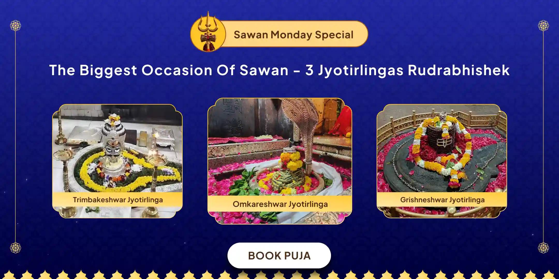 Sawan's Somvar 3 Jyotirlinga Trimbakeshwar, Omkareshwar, and Grishneshwar Rudrabhishek