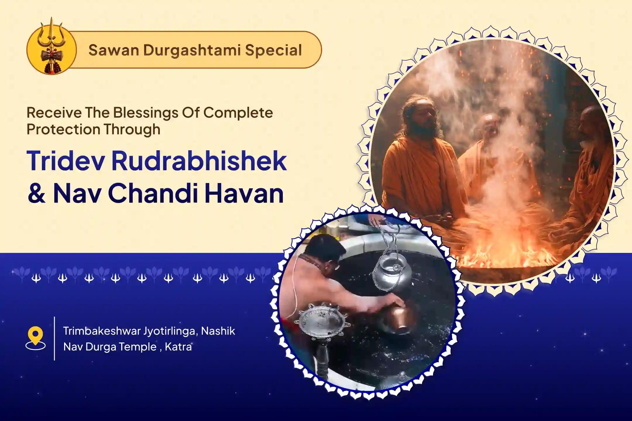 Tridev Jyotirlinga Durgashtami Special Bramha Vishnu Mahesh Rudrabhishek and Nav Chandi Pujan and Havan for Protection from Negativity, Enemies and Evil Eye