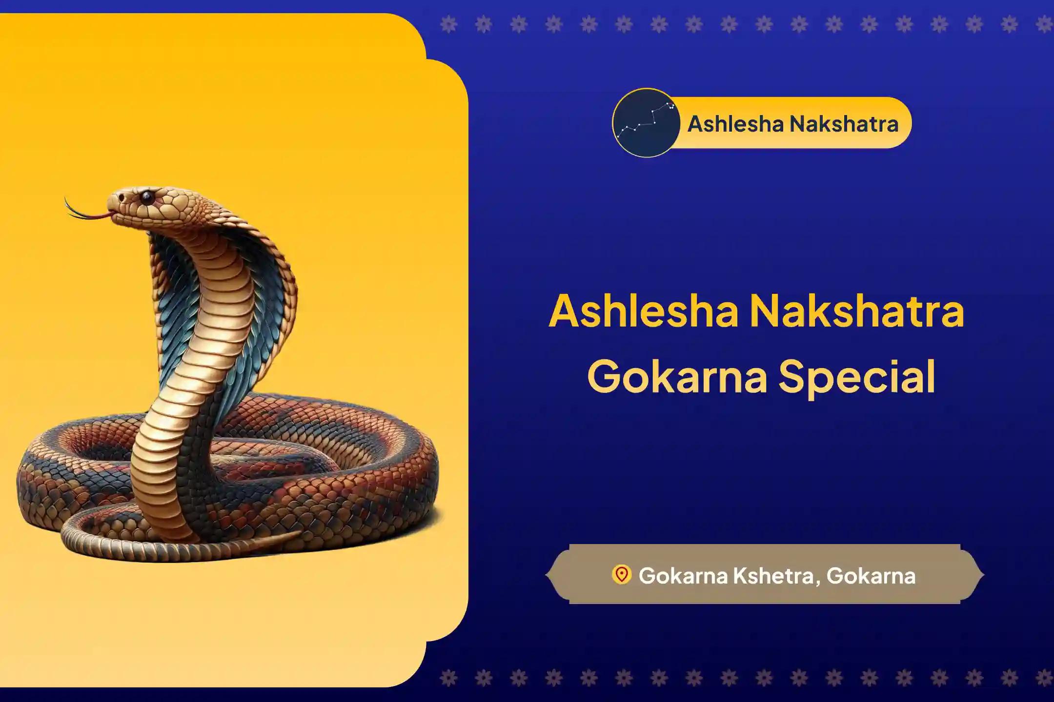 Participate in the Ashlesha Nakshatra Gokarna Special Ashlesha Naga Bali Puja to remove the malicious effects of Sarpa (Naga) Dosha and clean karmic sins