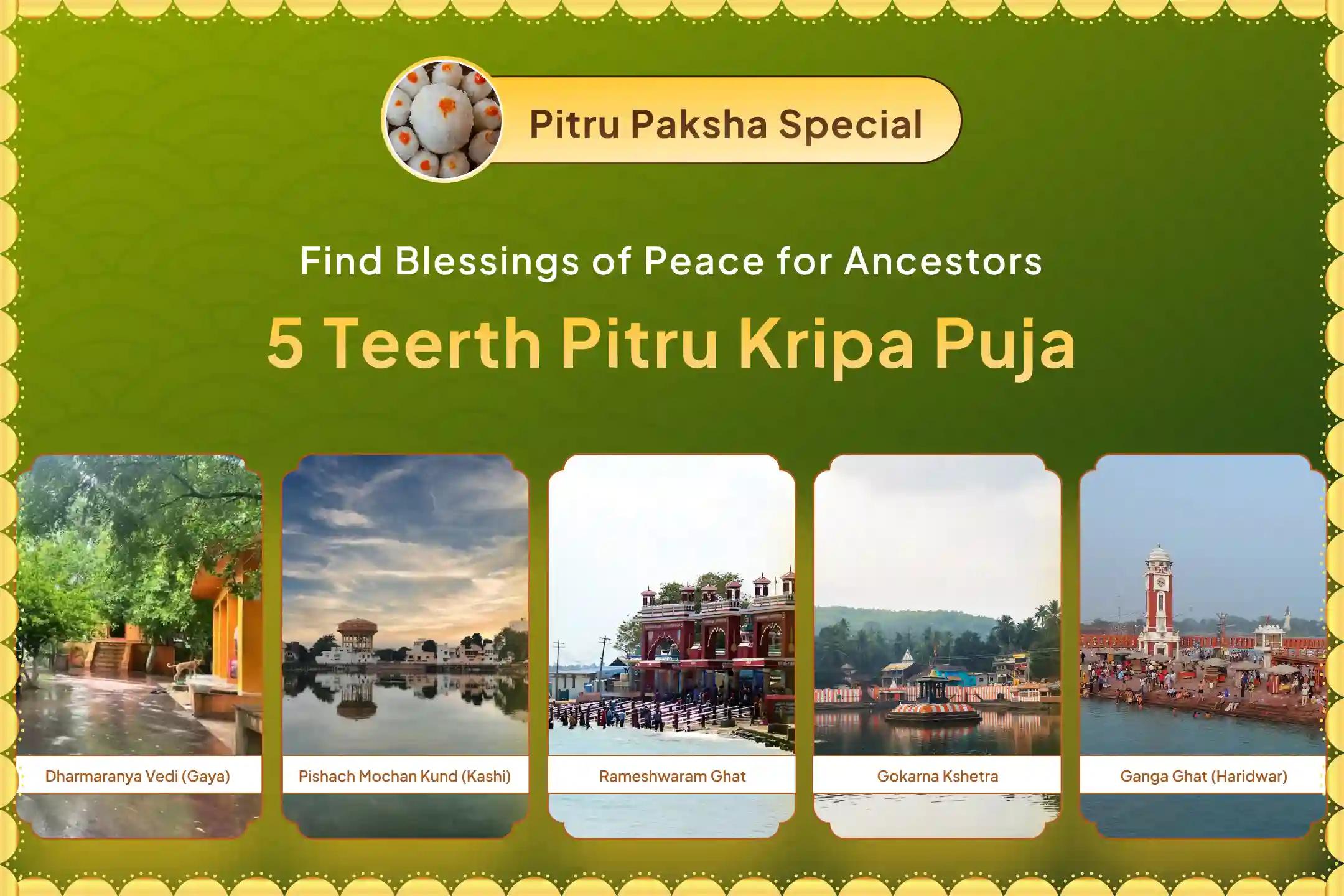  Panch Teerth Pitru Kripa Mahapuja Panch Tirth Pitru Dosha Nivaran Puja and Kashi Ganga Aarti for Peace of Ancestor's souls and Resolving Family Disputes