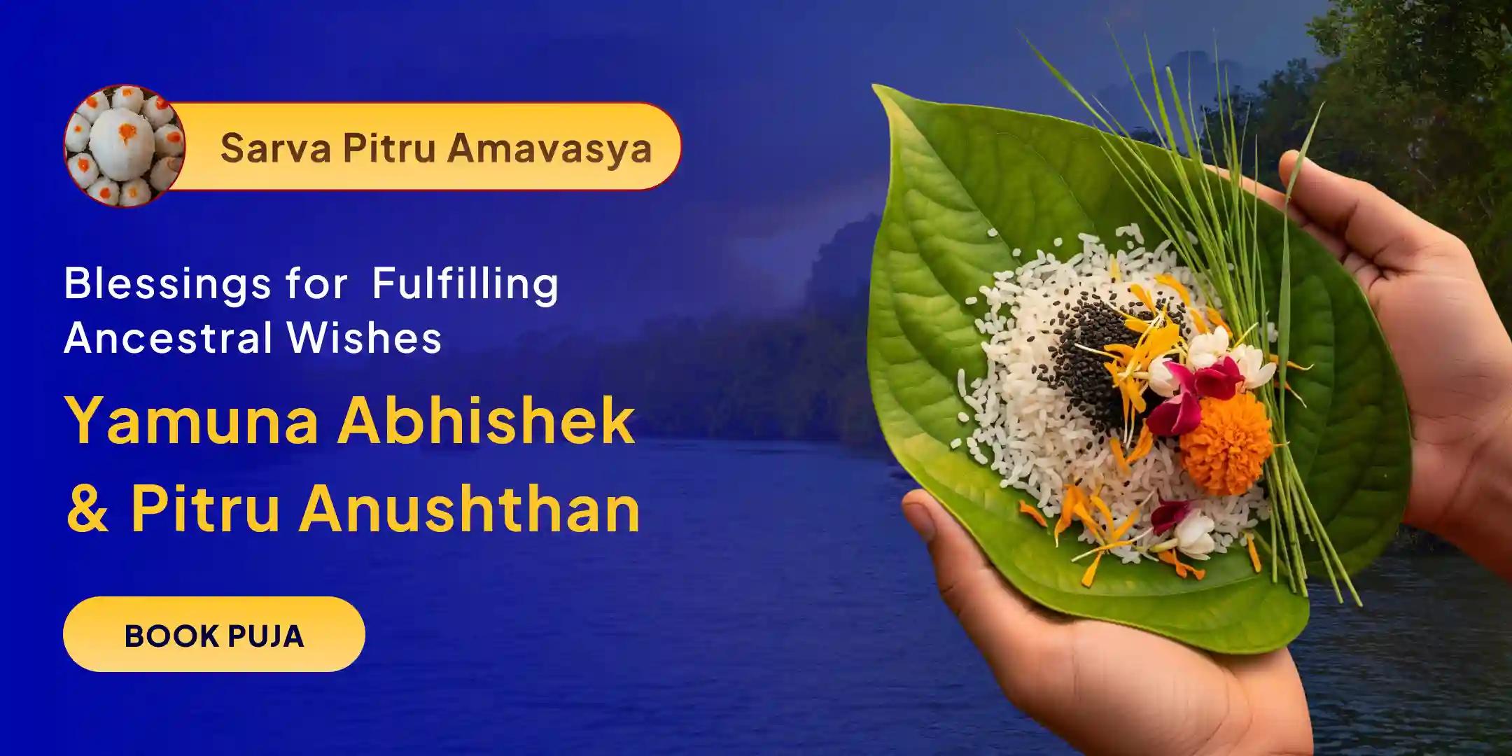 Narayan Bali, Naag Bali, Yam Dand Mukti Puja and Yamuna Dudh Abhishek