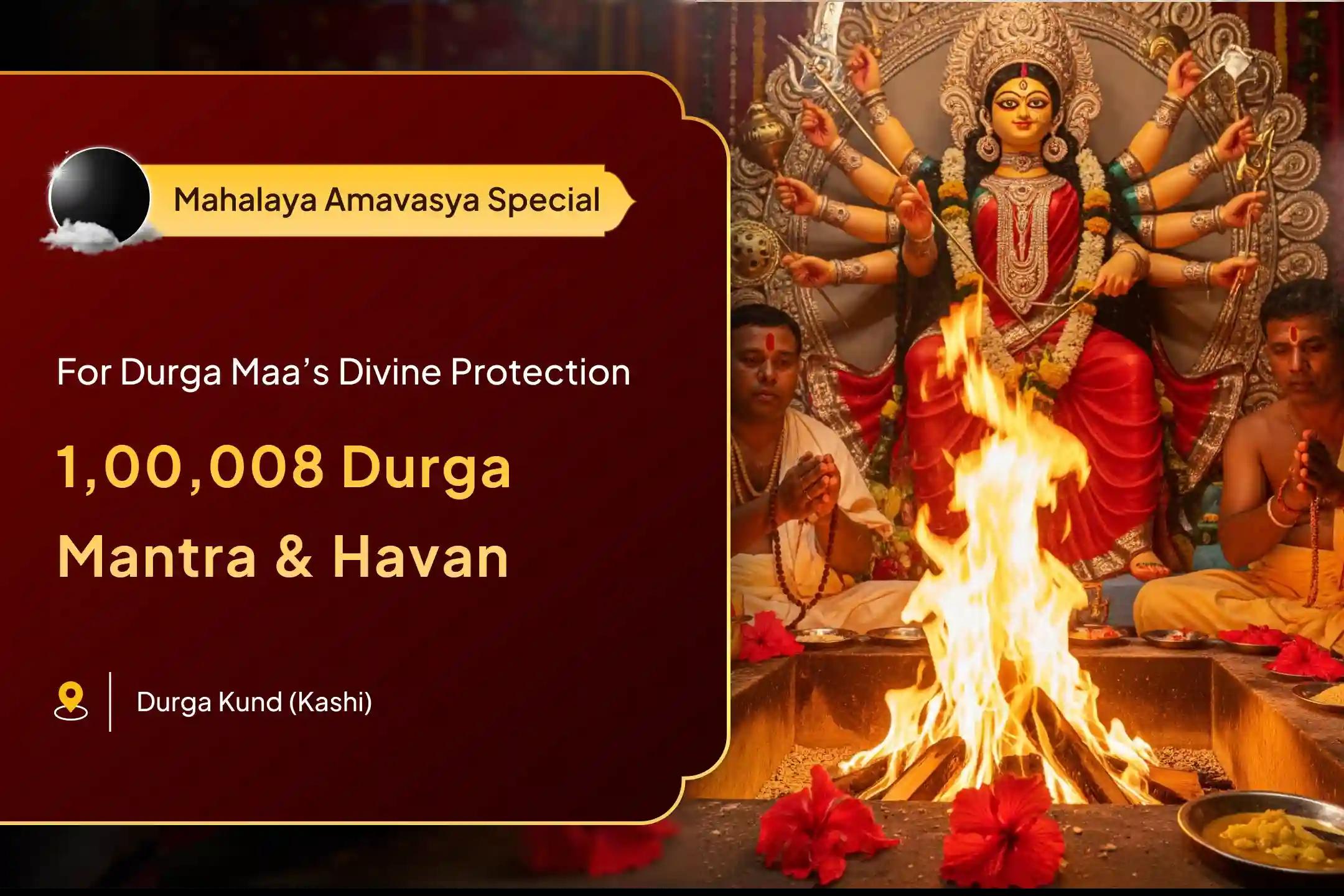 Durga 5 Brahmin Navratri Begins Special 1,00,008 Durga Mantra and Havan at Durga Kund Durga Maa's Divine Protection and Removal of Evil Presence