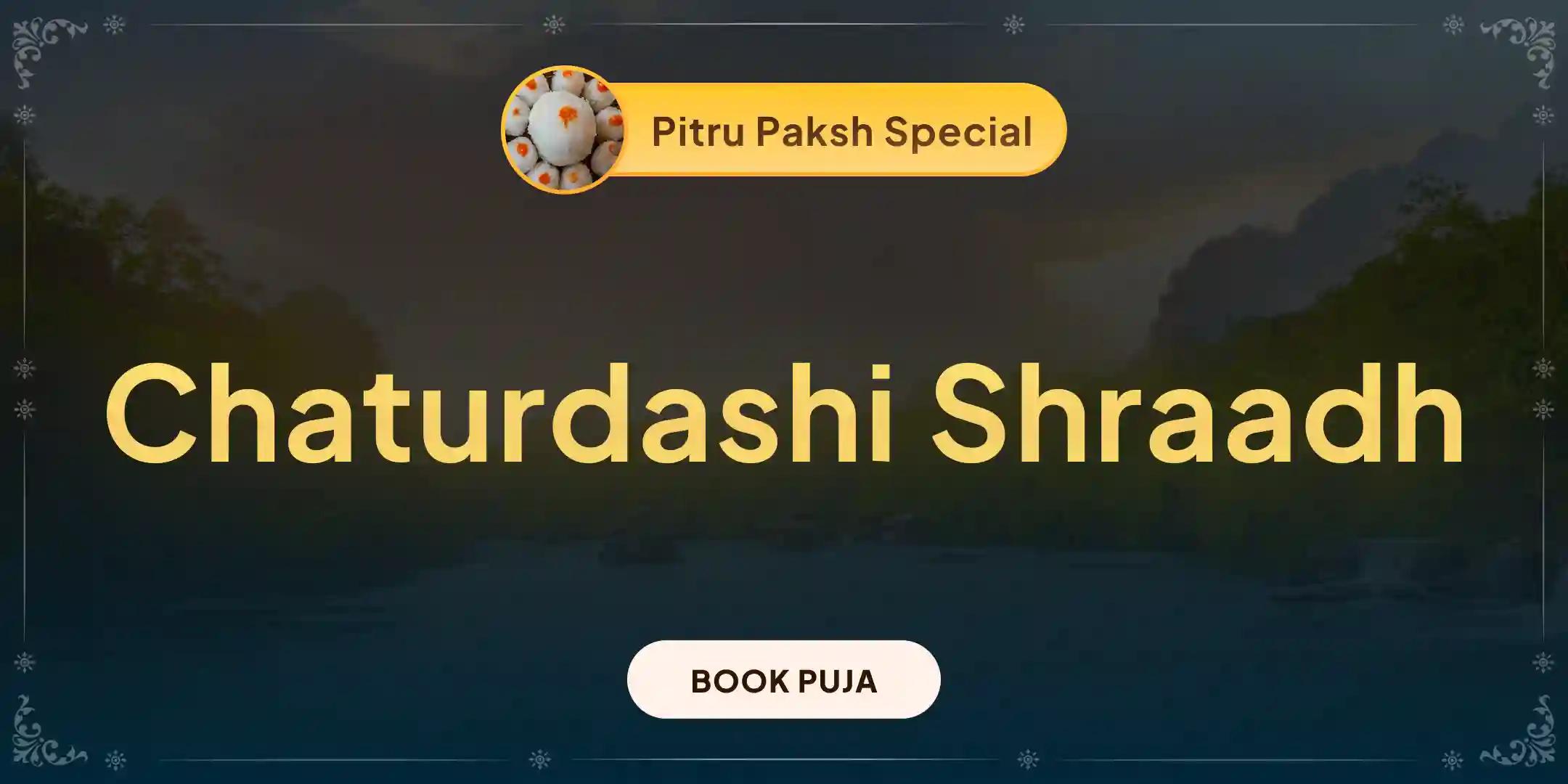 Chaturdashi Pitru Shraadh Pujan and Kashi Ganga Aarti