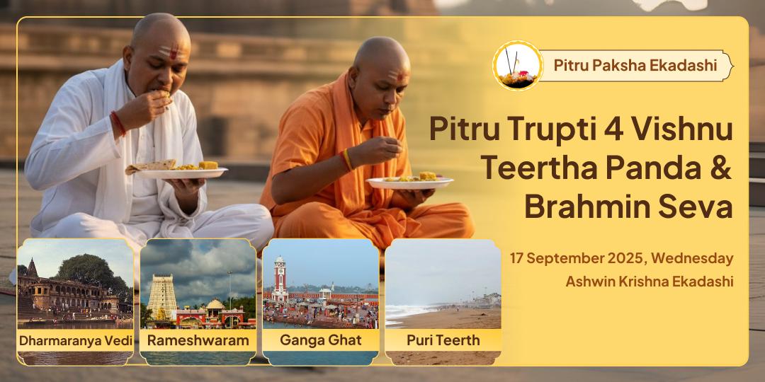 Pitru Paksha Ekadashi Gaya, Haridwar, Puri & Rameshwaram Panda-Brahmin Seva