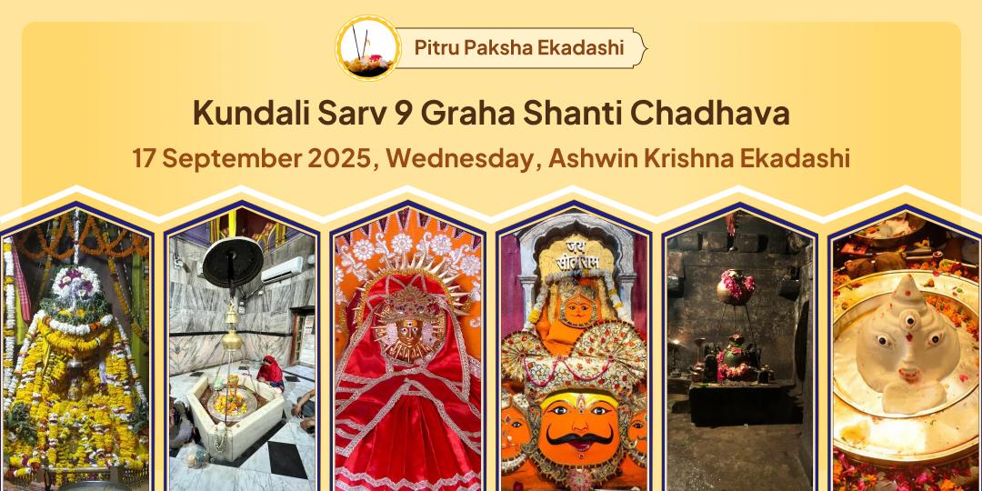 Pitru Paksha Ekadashi Kundali Sarv 9 Graha Shanti Chadhava