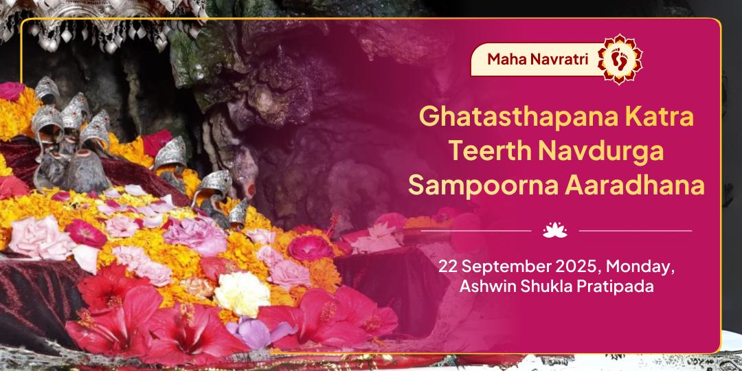 Maha Navratri Ghatasthapana Katra Teertha Navdurga Sampoorna Aaradhana