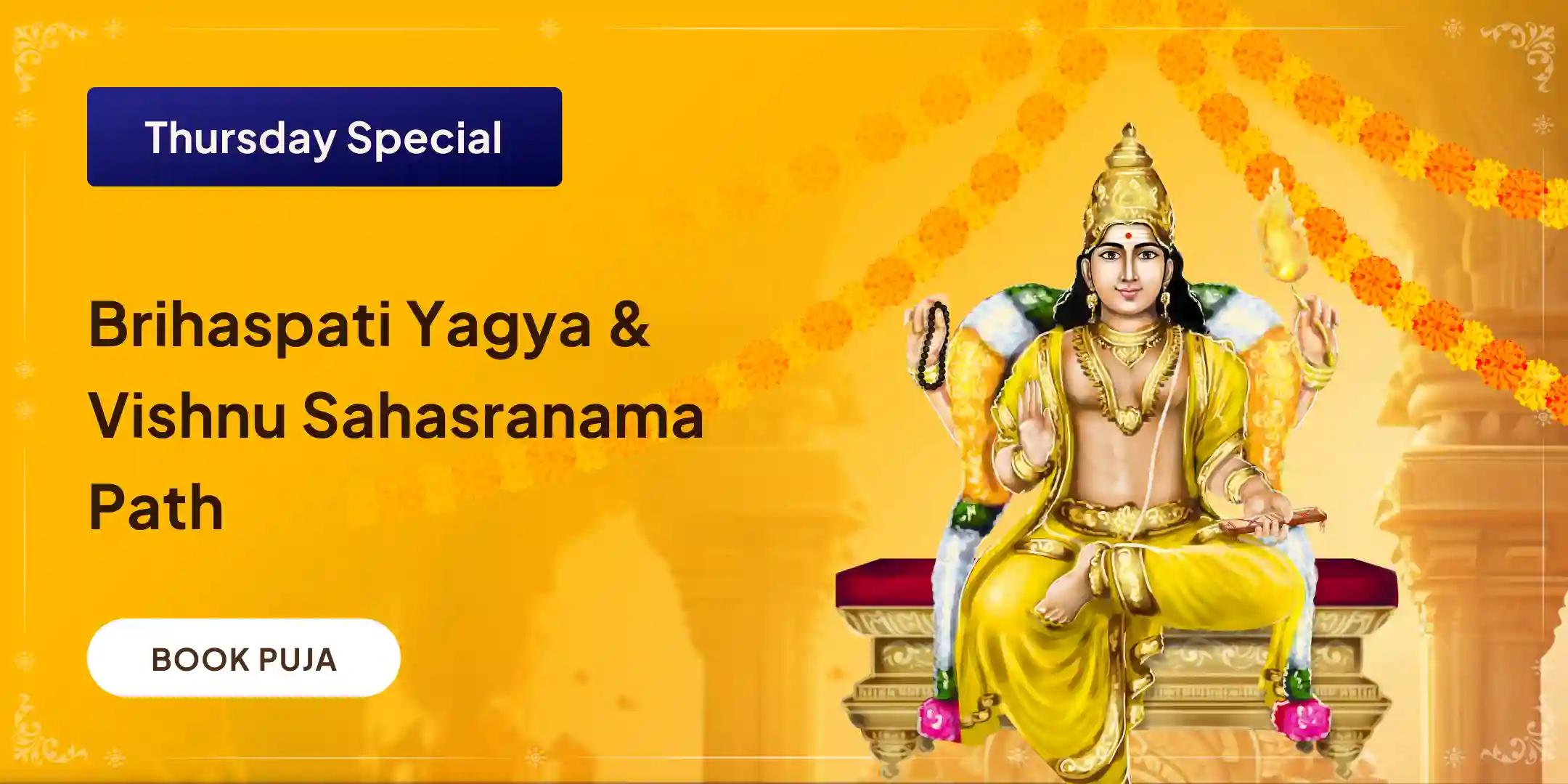 Brihaspati Guru Graha Yagya, Vishnu Sahasranama and Banana Tree Puja