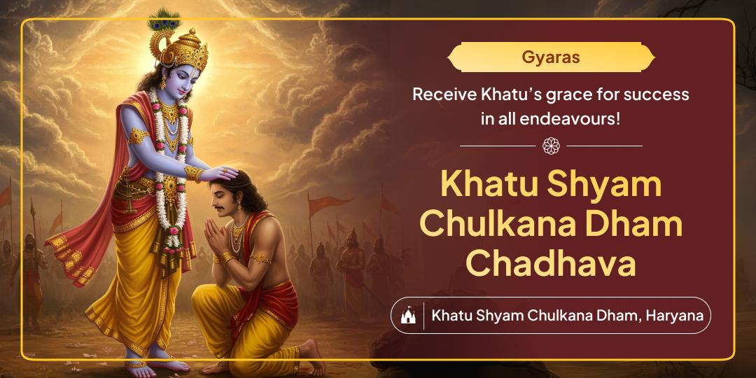 Honour Shyam Baba with a sacred Chadhava at Chulkana Dham; the sacred temple where prayers are answered through divine compassion.