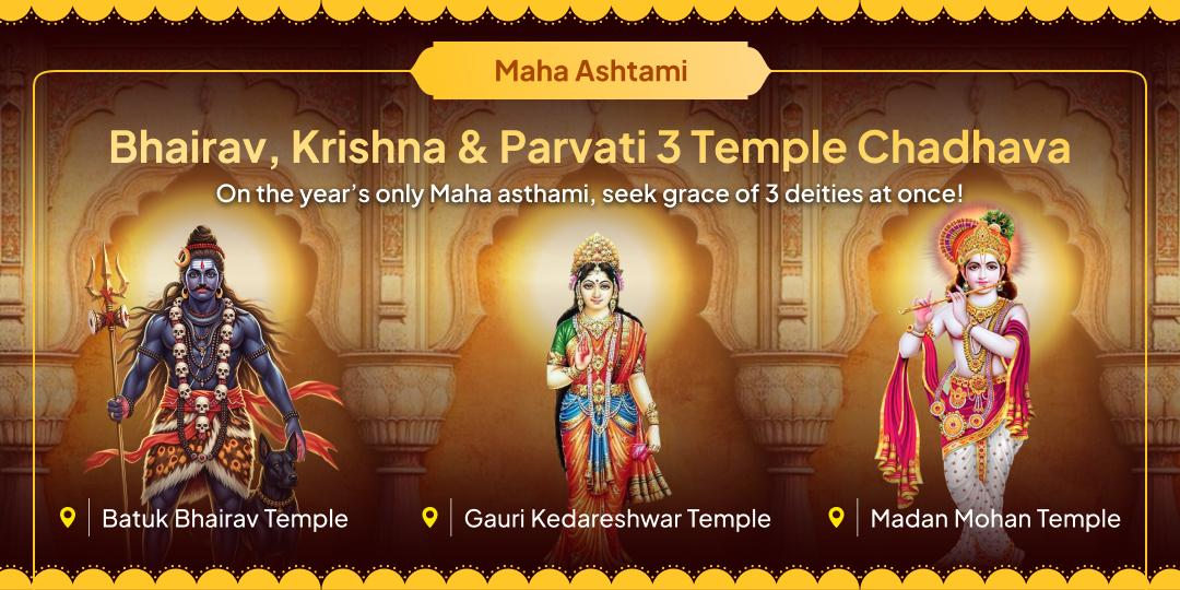 Attain Maha Ashtami’s complete blessings from three divine deities that rule the day; Bhairav, Krishna & Maa Parvati!