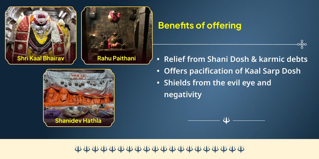 Kaal Bhairav Jayanti Bhairav, Shani & Rahu 3 Temple Chadhava