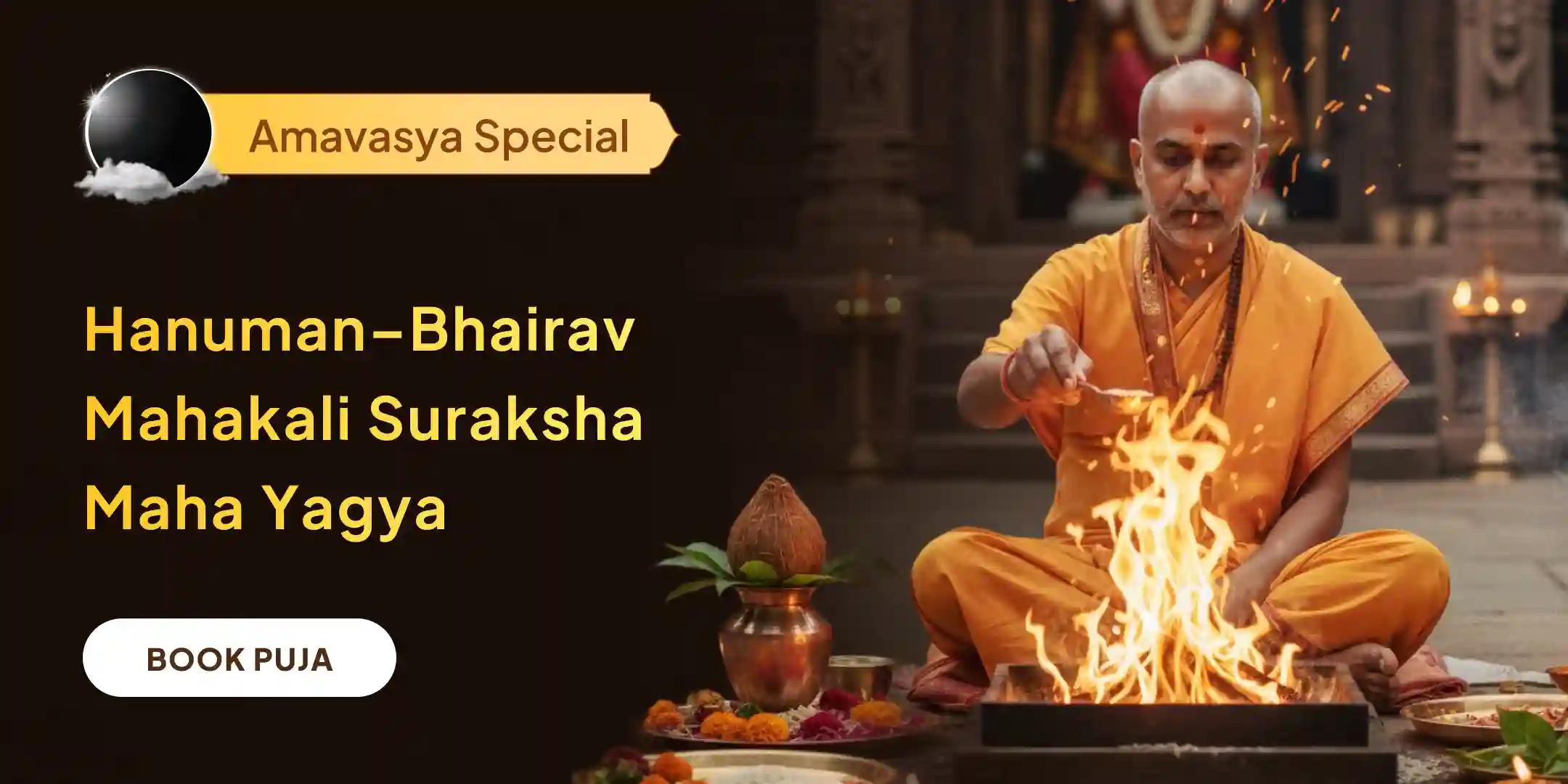 Shri Hanuman, Bhairav, Maha Kali Sampoorna Suraksha Maha Yagya