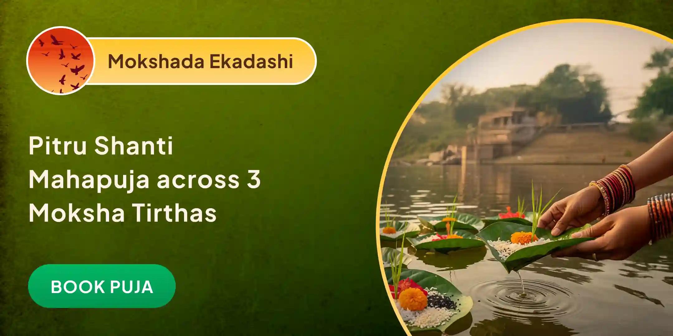 Kashi - Gaya - Gokarna Pitru Shanti Mahapuja, Til Tarpan and Kashi Ganga Maha Aarti