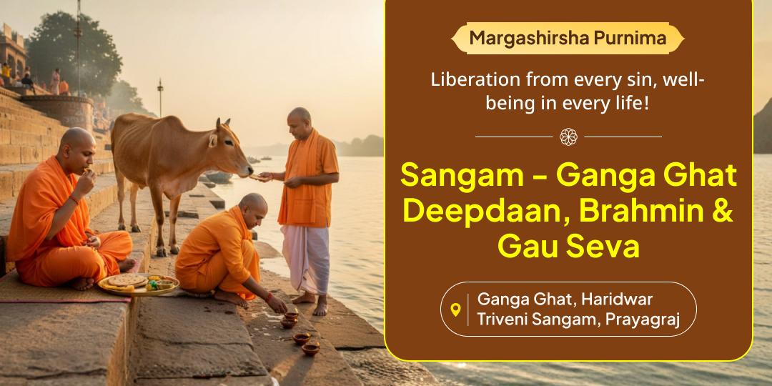 Invoke infinite punya on this Margashirsha Shukla Purnima with Deepdaan, Brahmin and Gau seva at 2 sacred sites!