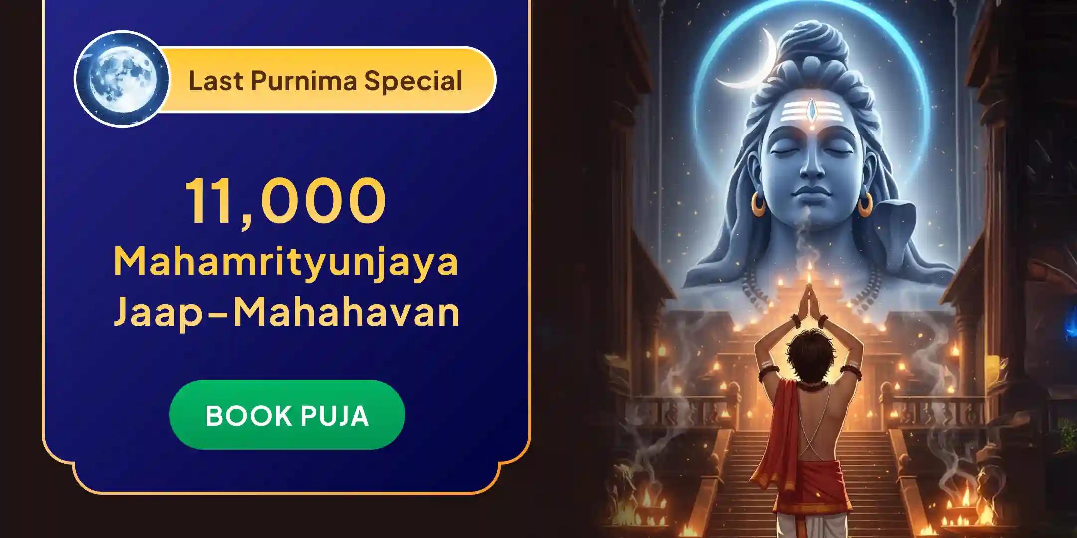 11,000 Mahamrityunjaya Mantra Jaap, 10,000 Chandra Beej Mantra Jaap and Havan