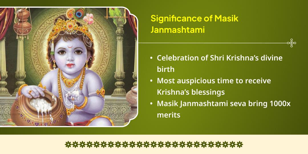 Masik Krishna Janmashtami Morpankh-Makhan Mishri Chadhava & Baal Gopal & Gau Seva