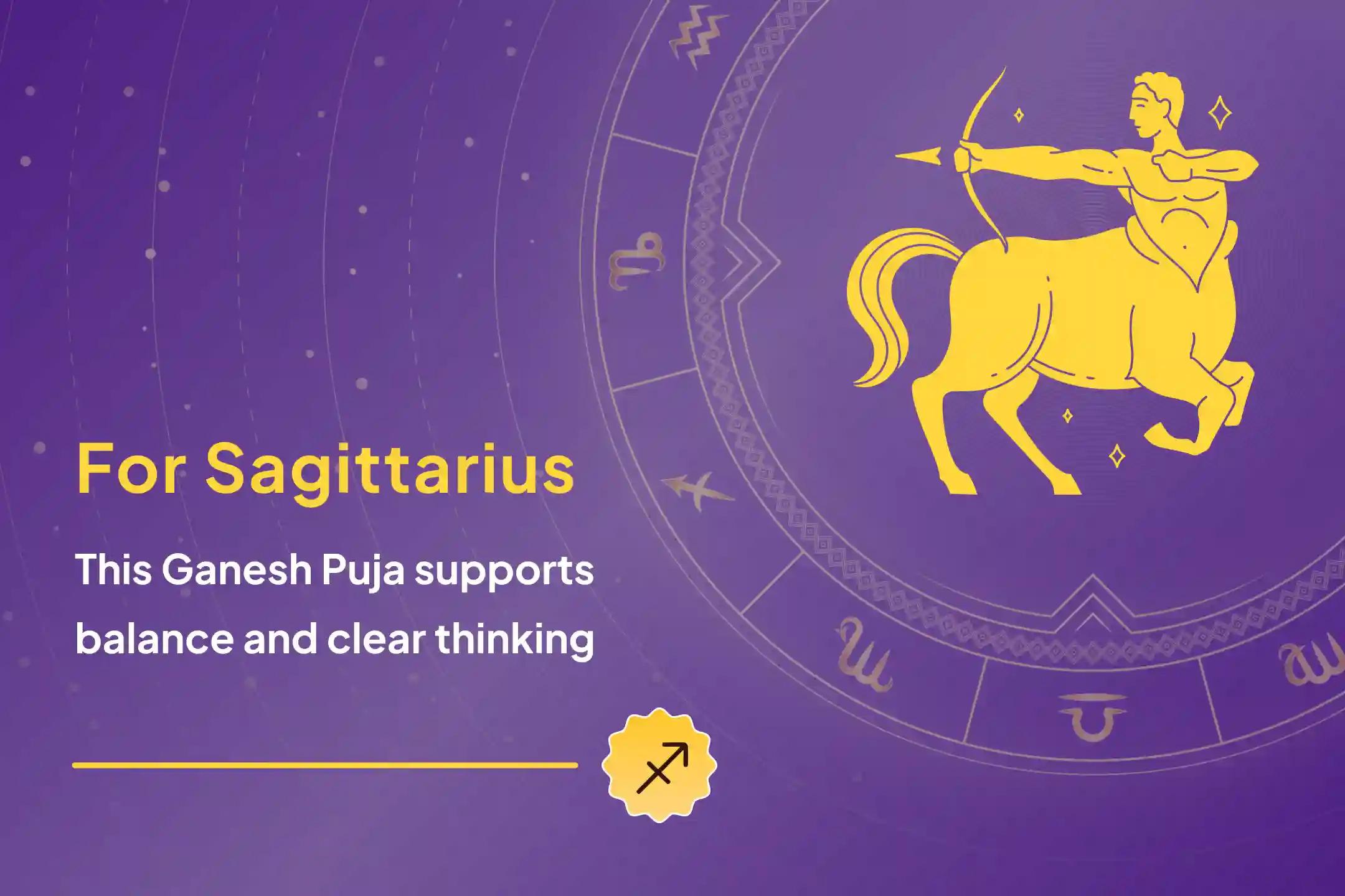 Sagittarius minds run in many directions because of their natural curiosity and big-picture thinking. Before 2026 arrives invite calming change with a special Ganesh Puja 🙏