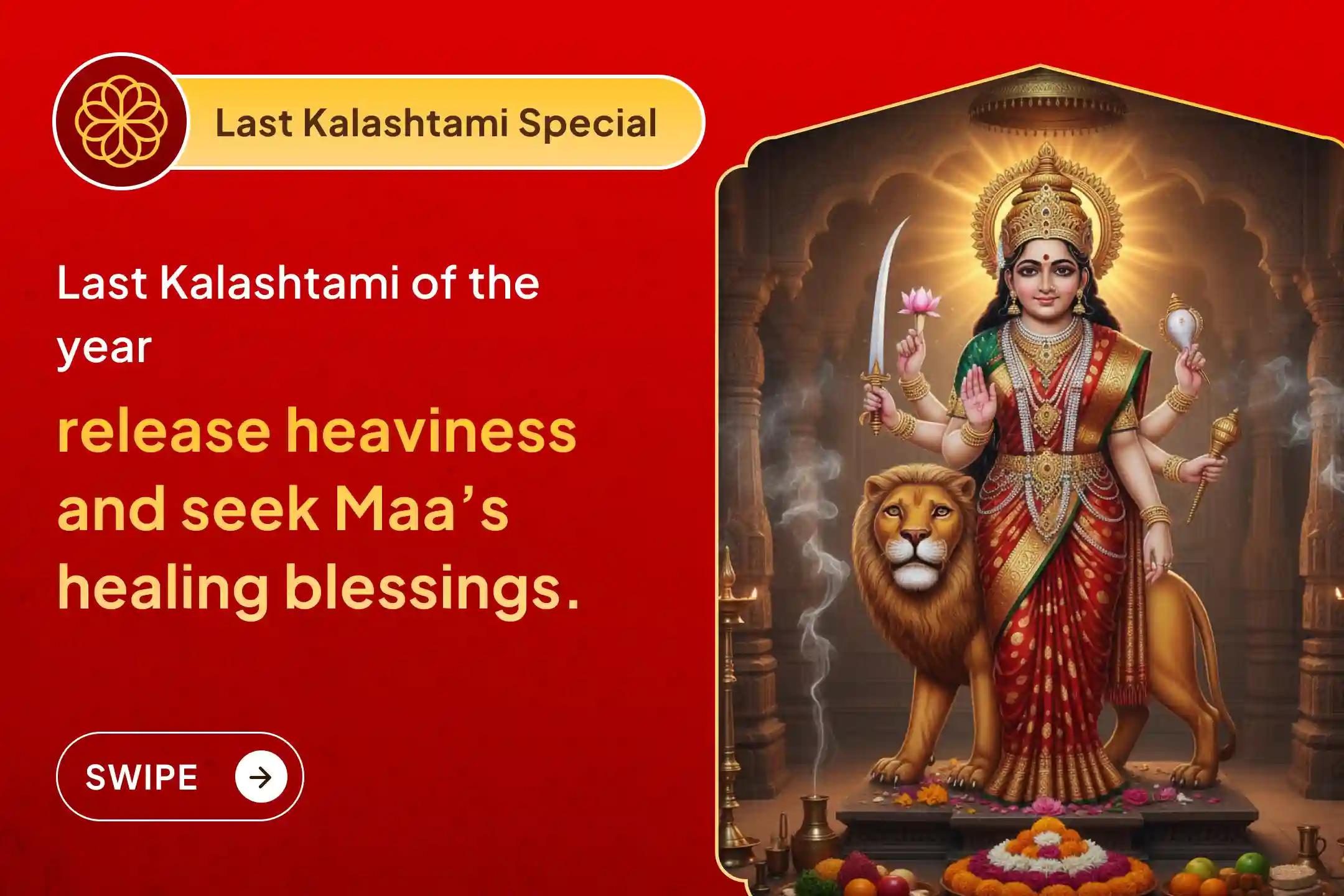 ✨ One last Kalashtami before the year ends - the perfect time to close old troubles and invite new strength. Experience Maa Brijeshwari’s healing energy on this powerful day.🌺