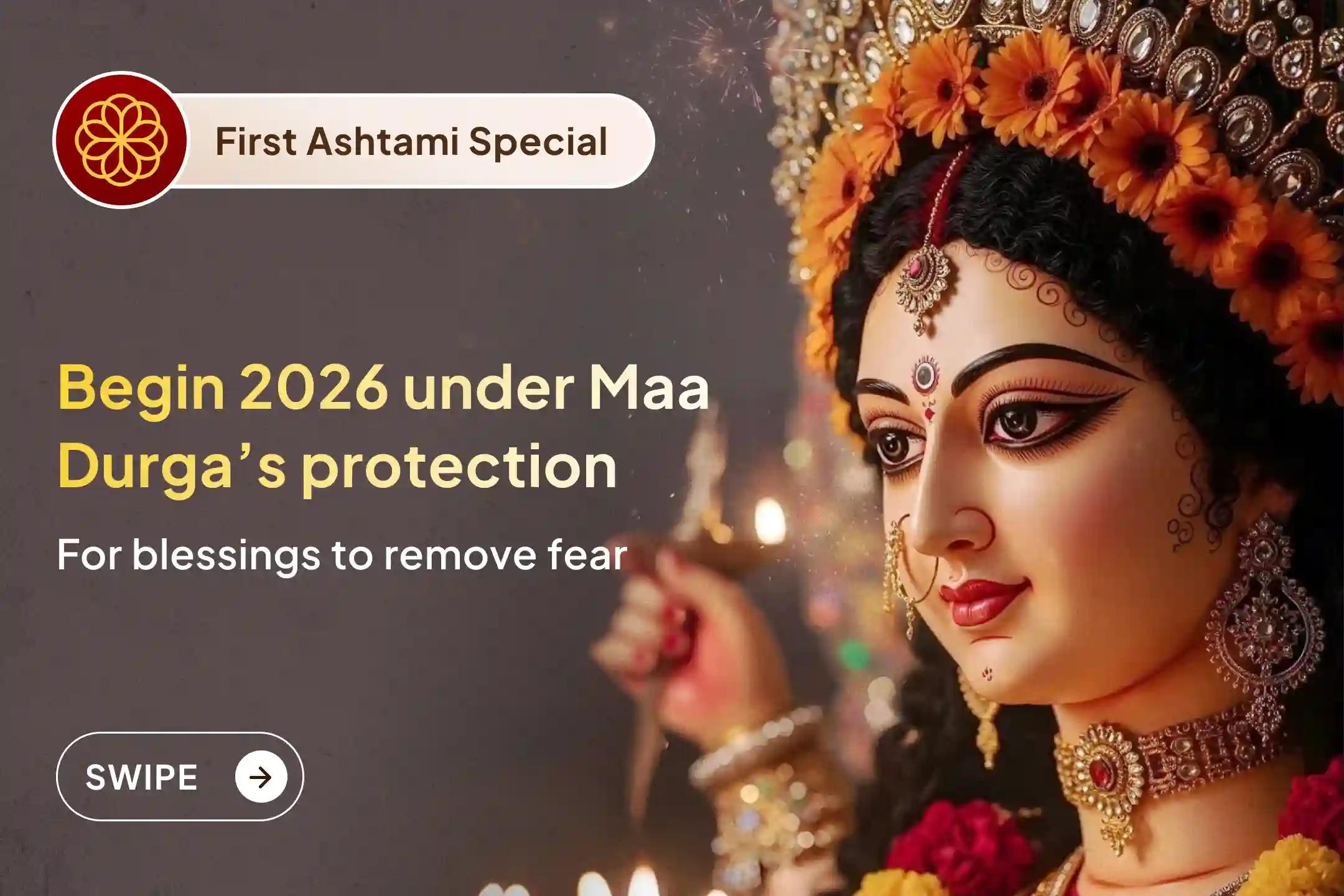 🙏 Are you worried about the safety of your loved ones or feel a heavy shadow over your home?🌸 Protect your home and loved ones invoke Maa Durga’s divine shield this First Ashtami of 2026 ✨🙏