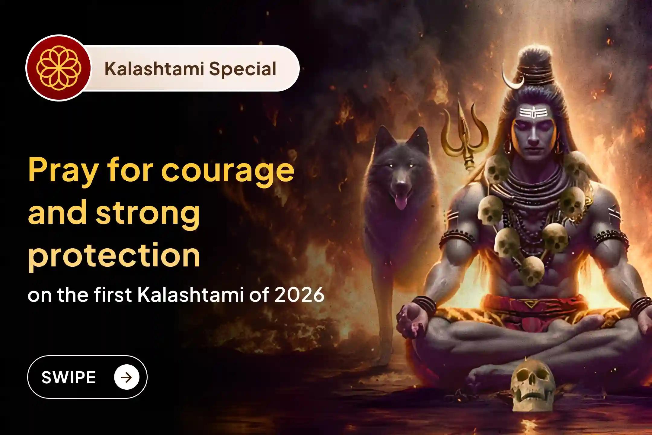 🔱 🌑 Begin 2026 with fearlessness and clarity. Release old burdens and receive the protective shield of Kaal Bhairav’s power through the sacred Mahayagya performed by 21 Brahmins on the First Kalashtami of 2026.