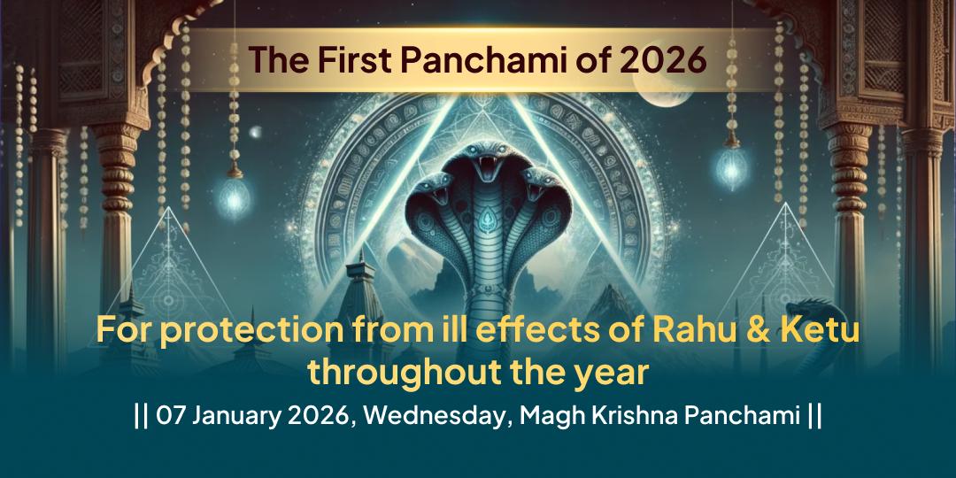 2026 First Panchami Kaal Sarp & Rahu-Ketu Shanti Trishakti Chadhava