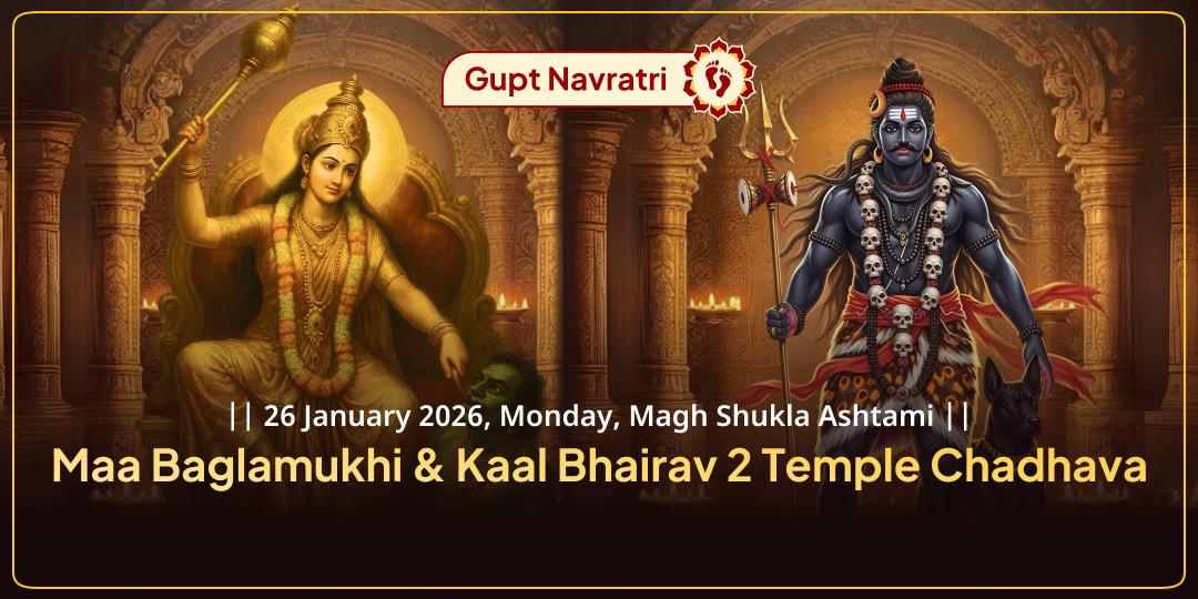 Gupt Navratri Maa Baglamukhi Ujjain - Kaal Bhairav Kashi Chadhava