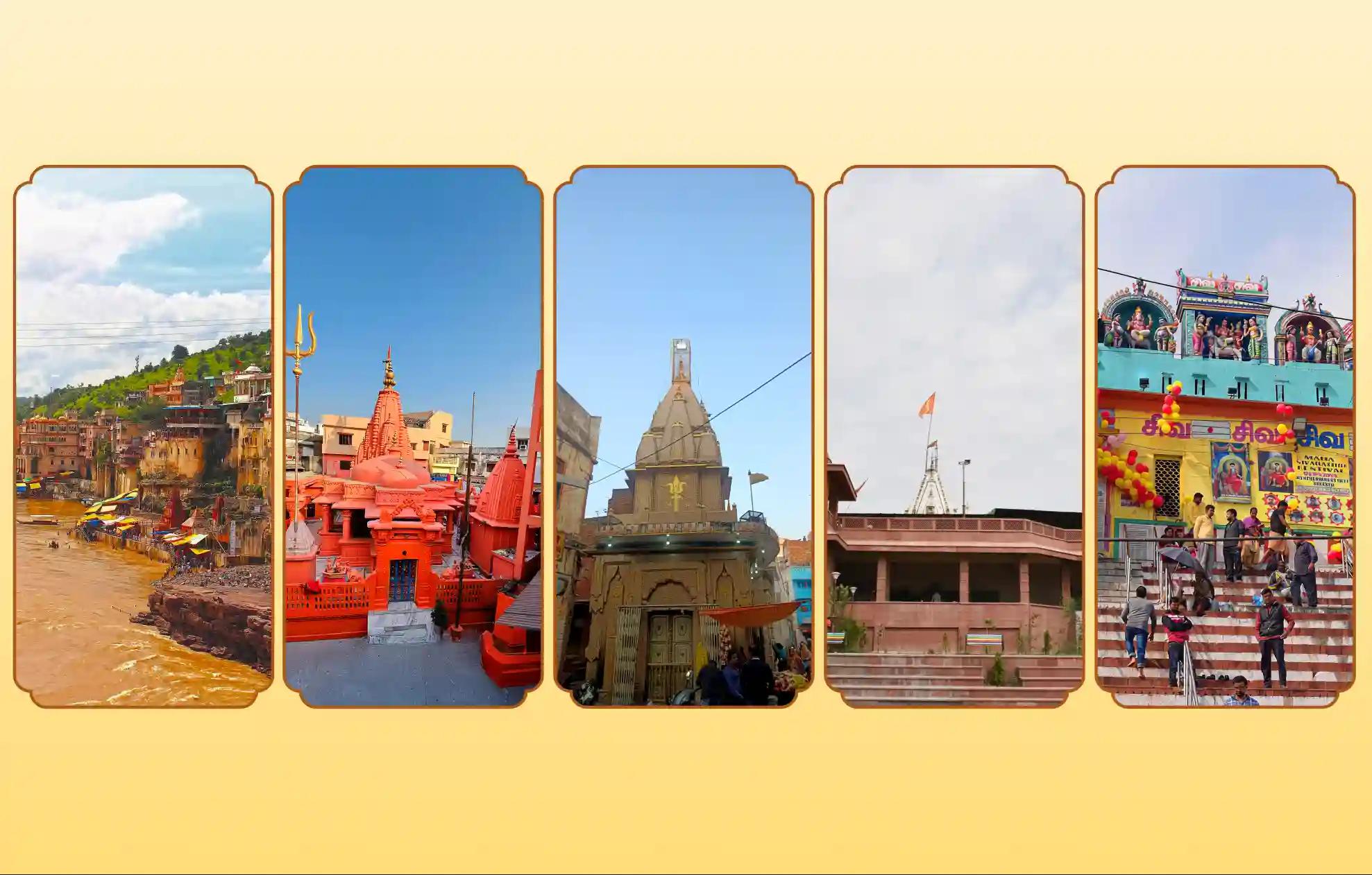 Shri Omkareshwar Jyotirlinga Temple, Shri Mahamrityunjay Mahadev Temple, Shri Mangalnath Mahadev Temple, Shri Pashupatinath Mahadev Temple, Khandwa, Kashi, Ujjain, Haridwar | Madhya Pradesh, Uttar Pradesh, Uttarakhand