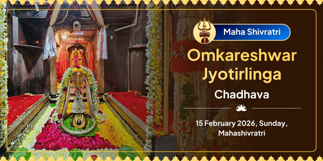 Maha Shivratri Omkareshwar Jyotirlinga Chadhava