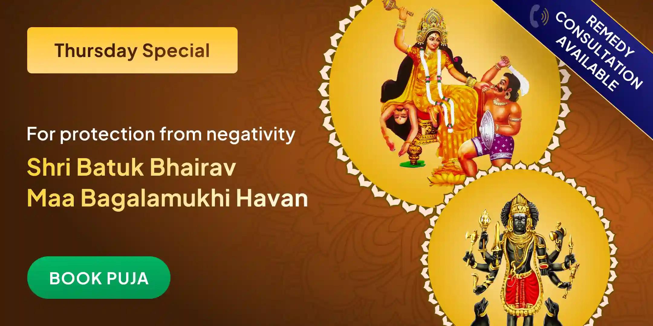 Nazar Dosha Shanti Batuk Bhairav Raksha Kavach Tantrokta Yagya and Bagalamukhi Havan