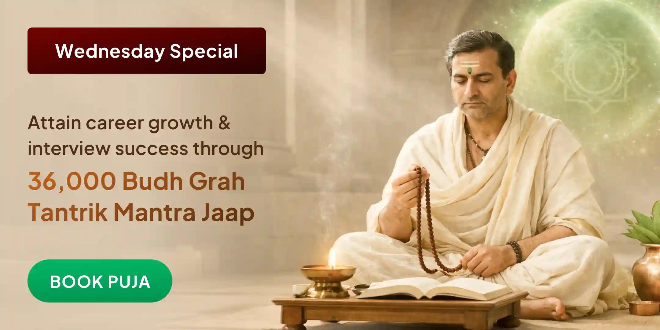 36000 Budh Grah Tantrik Mantra Jaap Kripasiddhi Puja