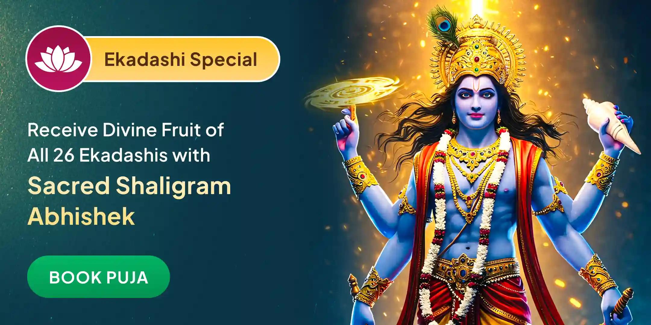 26 Ekadashi Fal Prapti, 26 Kalash Shaligram Abhishek Maha Anushthan