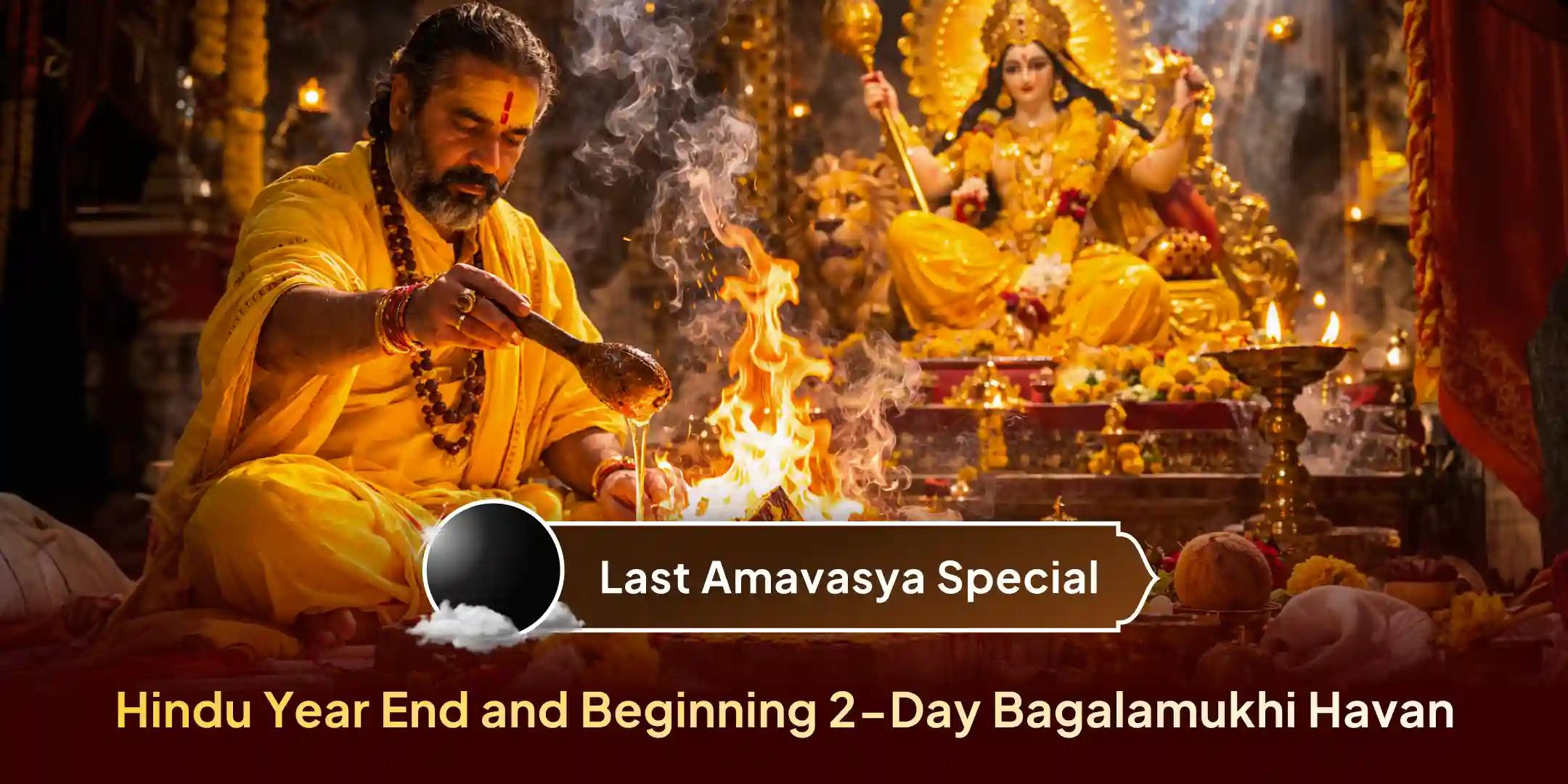 2 days Year End Negativity Stambhan & Year Start Raksha Bagalamukhi 21 kg Haldi Yagya